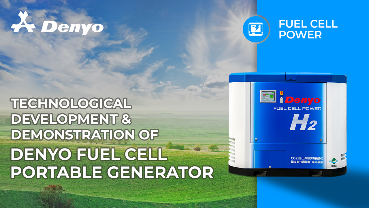 Technological Development & Demonstration of Denyo Fuel Cell Portable Generator