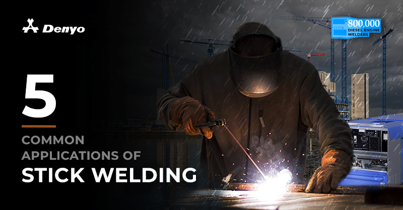 Five Common Applications of Stick Welding
