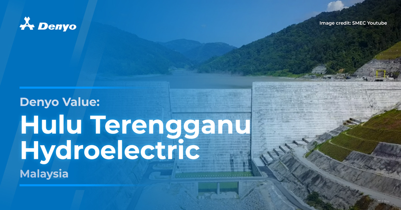 Denyo Value: Hulu Terengganu Hydroelectric, Malaysia