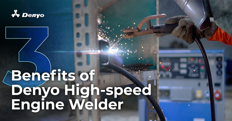 3 Benefits of Denyo High-Speed Engine Welder