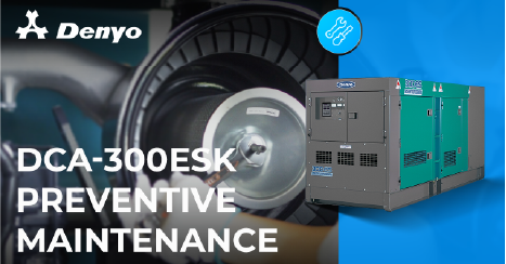 Preventive Maintenance Series – Denyo DCA-300ESK Generator